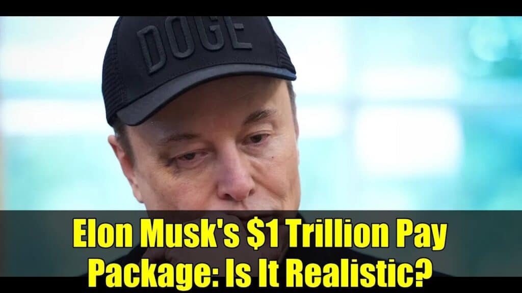 Elon Musk $1 Trillion Pay Package
