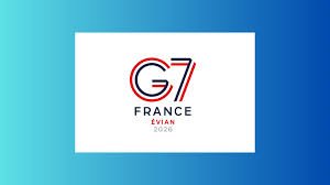 The 2026 G7 Summit: Testing the Tides of a Changing World Order